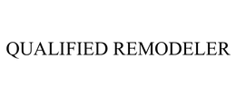 QUALIFIED REMODELER trademark