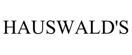 HAUSWALD'S trademark