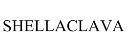 SHELLACLAVA trademark