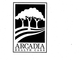 ARCADIA HEALTH CARE trademark