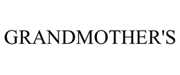 GRANDMOTHER'S trademark
