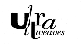 ULTRA WEAVES trademark