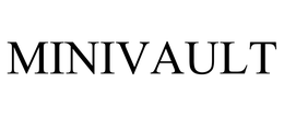 MINIVAULT trademark