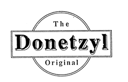 THE DONETZYL ORIGINAL trademark