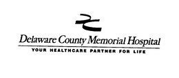 DELAWARE COUNTY MEMORIAL HOSPITAL YOUR HEALTHCARE PARTNER FOR LIFE trademark