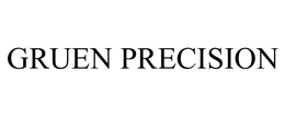 GRUEN PRECISION trademark