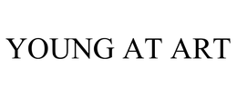 YOUNG AT ART trademark
