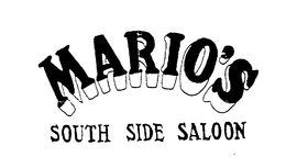 MARIO'S SOUTH SIDE SALOON trademark