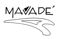MAVADE' trademark