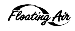 FLOATING AIR trademark