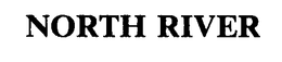 NORTH RIVER trademark