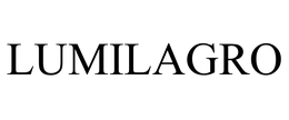 LUMILAGRO trademark