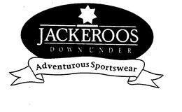 JACKEROOS DOWN UNDER ADVENTUROUS SPORTSWEAR trademark