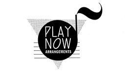 PLAY NOW ARRANGEMENTS trademark