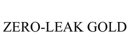 ZERO-LEAK GOLD trademark