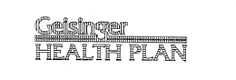 GEISINGER HEALTH PLAN trademark