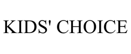 KIDS' CHOICE trademark