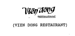 VIEN DONG RESTAURANT trademark