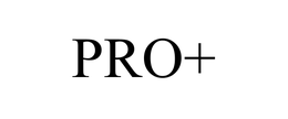 PRO+ trademark