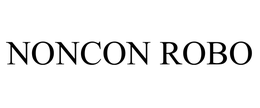 NONCON ROBO trademark