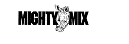 MIGHTY MIX trademark