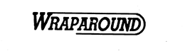 WRAPAROUND trademark