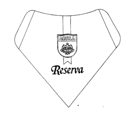 AGUILA RESERVA trademark