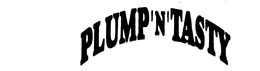 PLUMP 'N' TASTY trademark