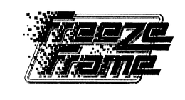 FREEZE FRAME trademark