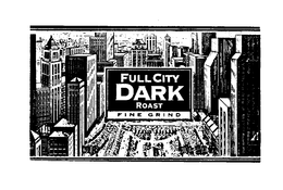 FULL CITY DARK ROAST FINE GRIND trademark