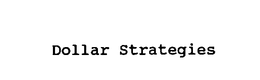 DOLLAR STRATEGIES trademark