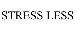 STRESS LESS trademark