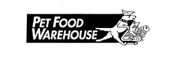 PET FOOD WAREHOUSE trademark