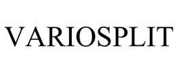 VARIOSPLIT trademark