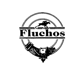 FLUCHOS trademark