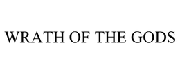WRATH OF THE GODS trademark