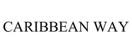 CARIBBEAN WAY trademark