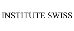 INSTITUTE SWISS trademark