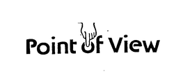 POINT OF VIEW trademark