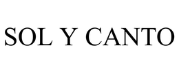SOL Y CANTO trademark
