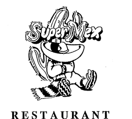 SUPER MEX RESTAURANT trademark