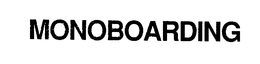 MONOBOARDING trademark