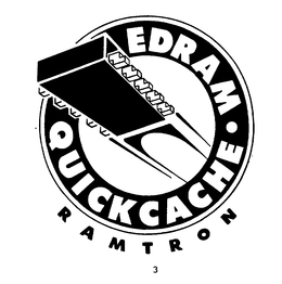 EDRAM QUICKCACHE RAMTRON trademark