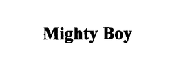 MIGHTY BOY trademark