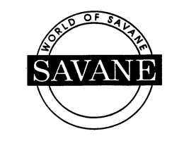 WORLD OF SAVANE SAVANE trademark