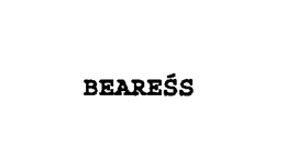 BEARESS trademark