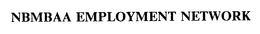 NBMBAA EMPLOYMENT NETWORK trademark