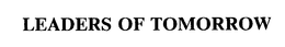 LEADERS OF TOMORROW trademark