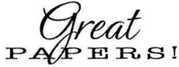 GREAT PAPERS! trademark
