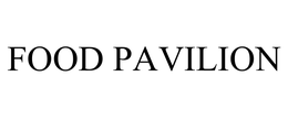 FOOD PAVILION trademark